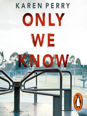 cover image of Only We Know